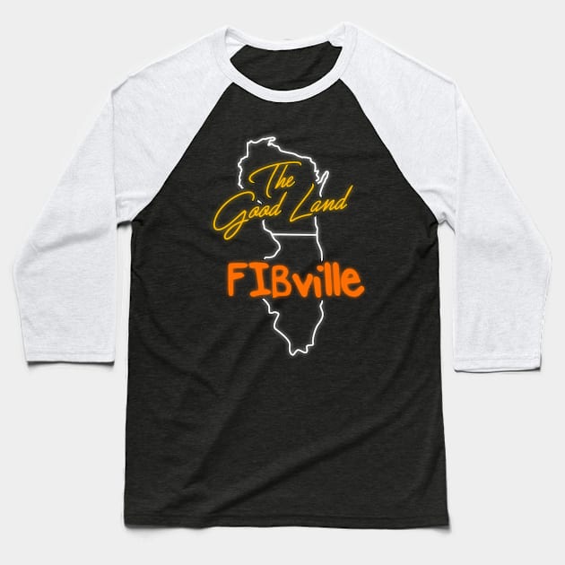 The Good Land V FIBville Baseball T-Shirt by darklordpug